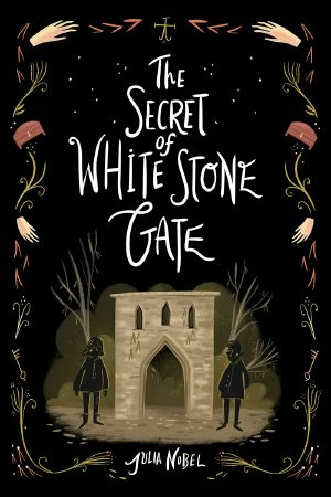 [Black Hollow Lane 02] • The Secret of White Stone Gate